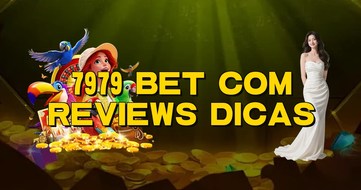 7979 Bet Com Reviews Dicas Oficial