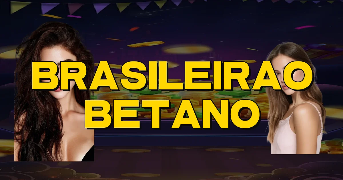 Brasileirao Betano Oficial