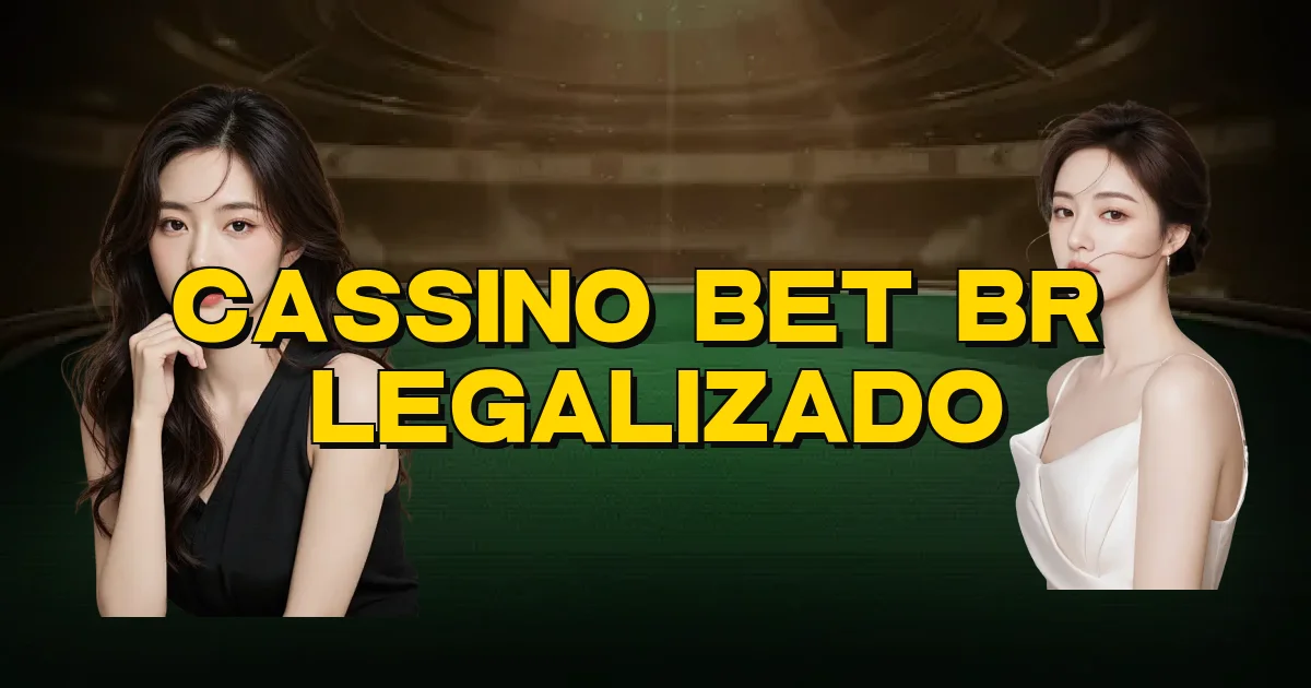 Cassino Bet Br É Legalizado Oficial