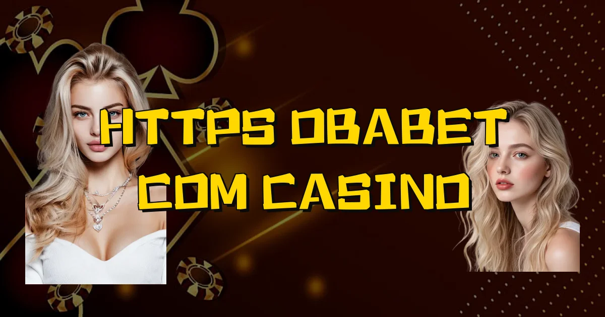 Https Obabet Com Casino Oficial