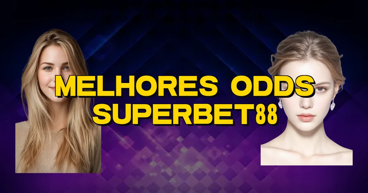 Melhores Odds Superbet88 Oficial
